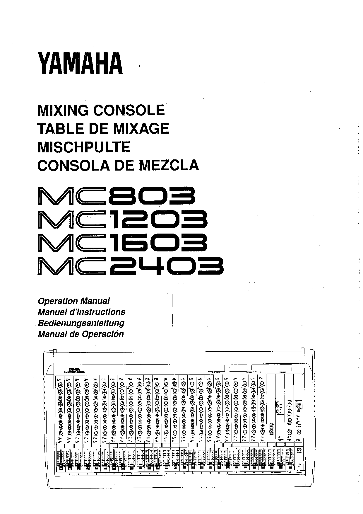 Yamaha MC803, MC1603 User Manual