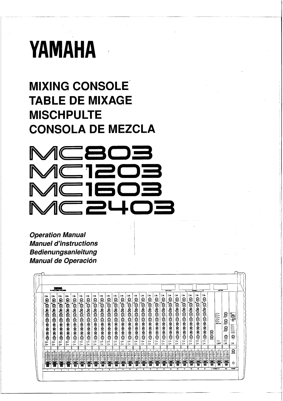 Yamaha MC803, MC1603 User Manual