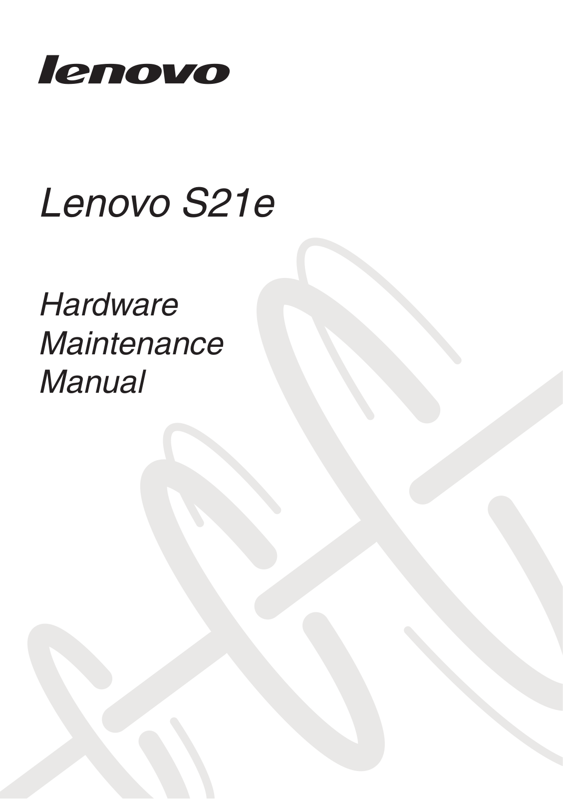 Lenovo S21e Hardware Maintenance Manual