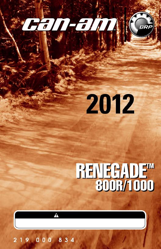 Can-am Renegade 1000 (2012), Renegade 800R (2012) User Manual