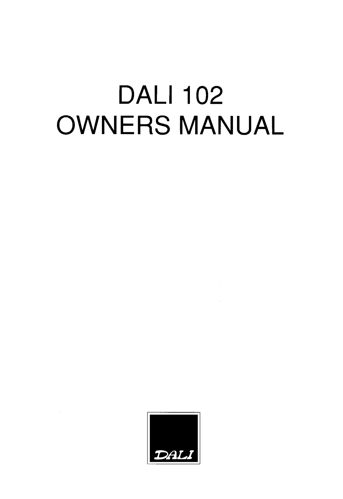 DALI 102 Owner's Manual