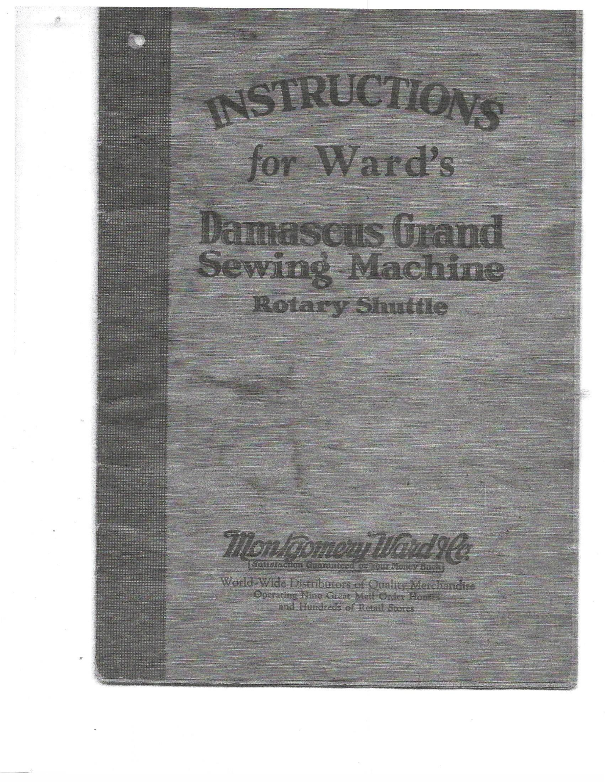 Damascus Grand Sewing Machine Instruction Manual