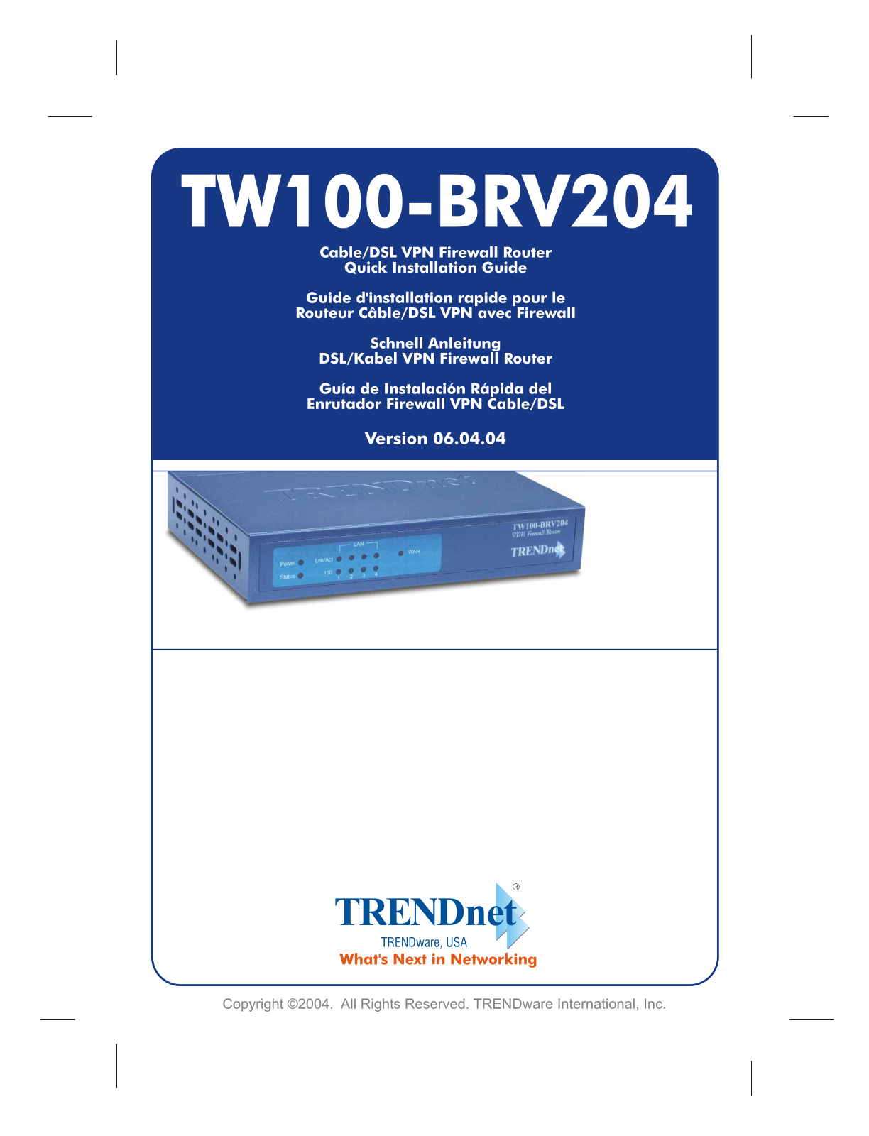 Trendnet TW100-BRV204S QUICK INSTALLATION GUIDE