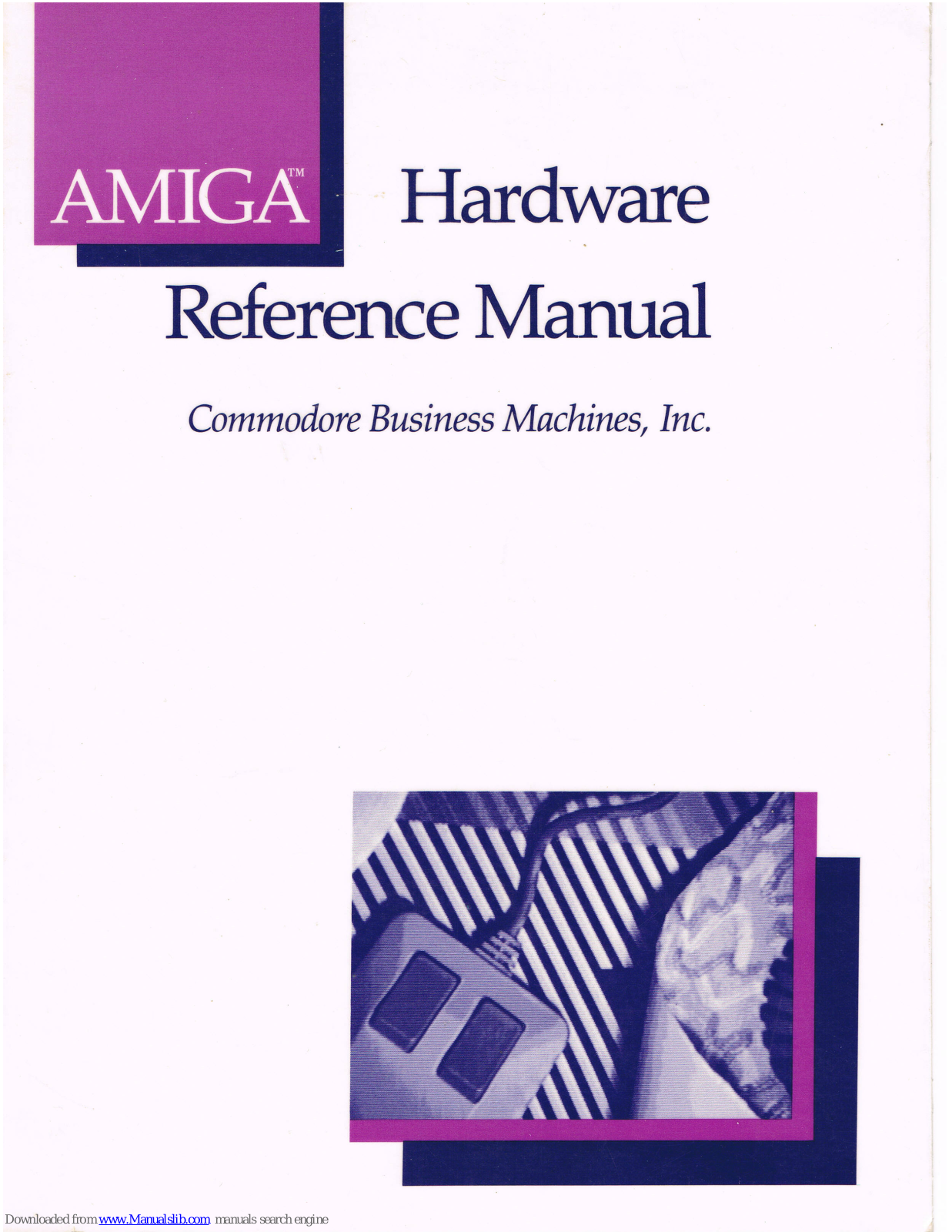 Commodore Amiga Hardware Reference Manual