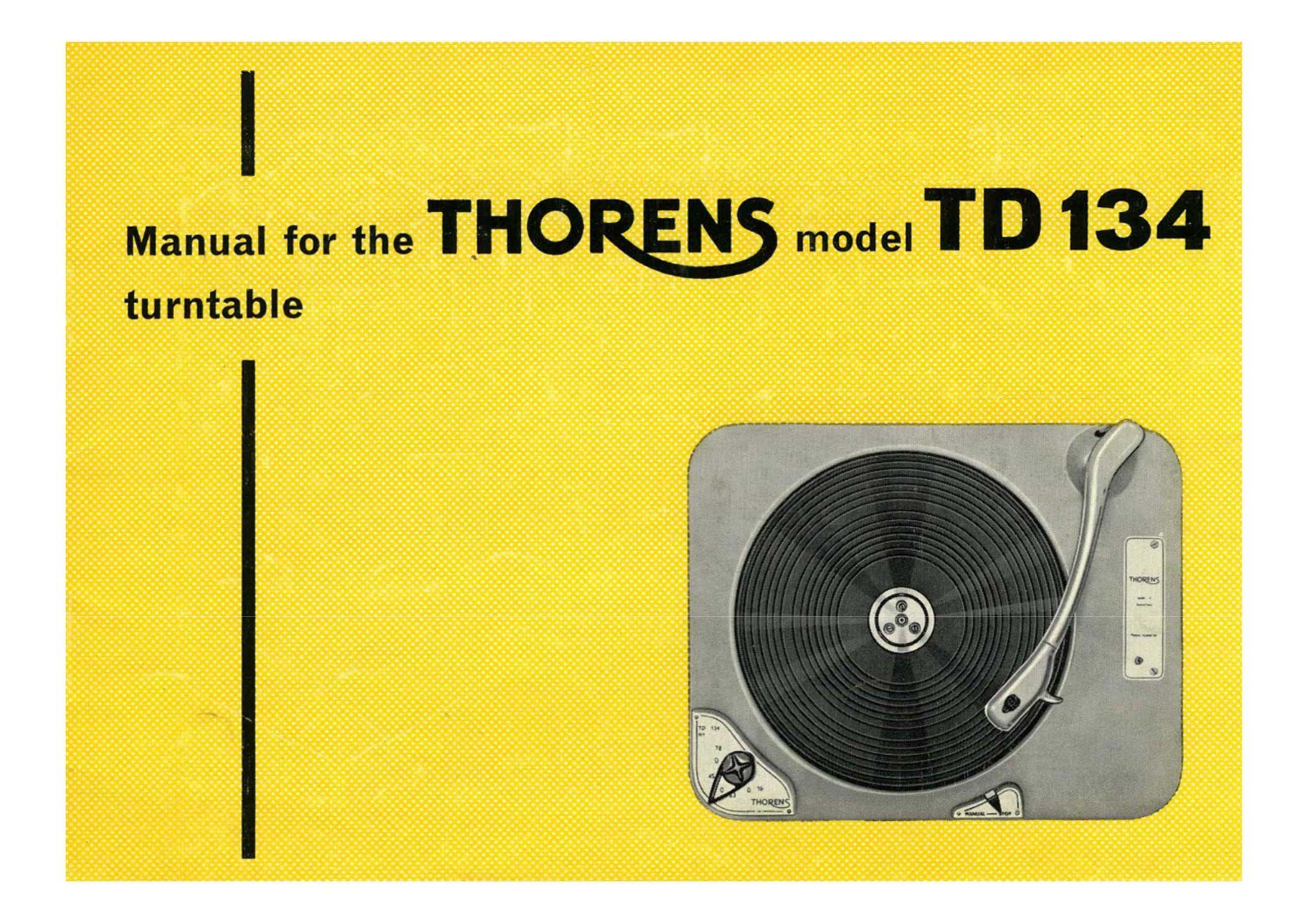 Thorens TD-134 Owners Manual