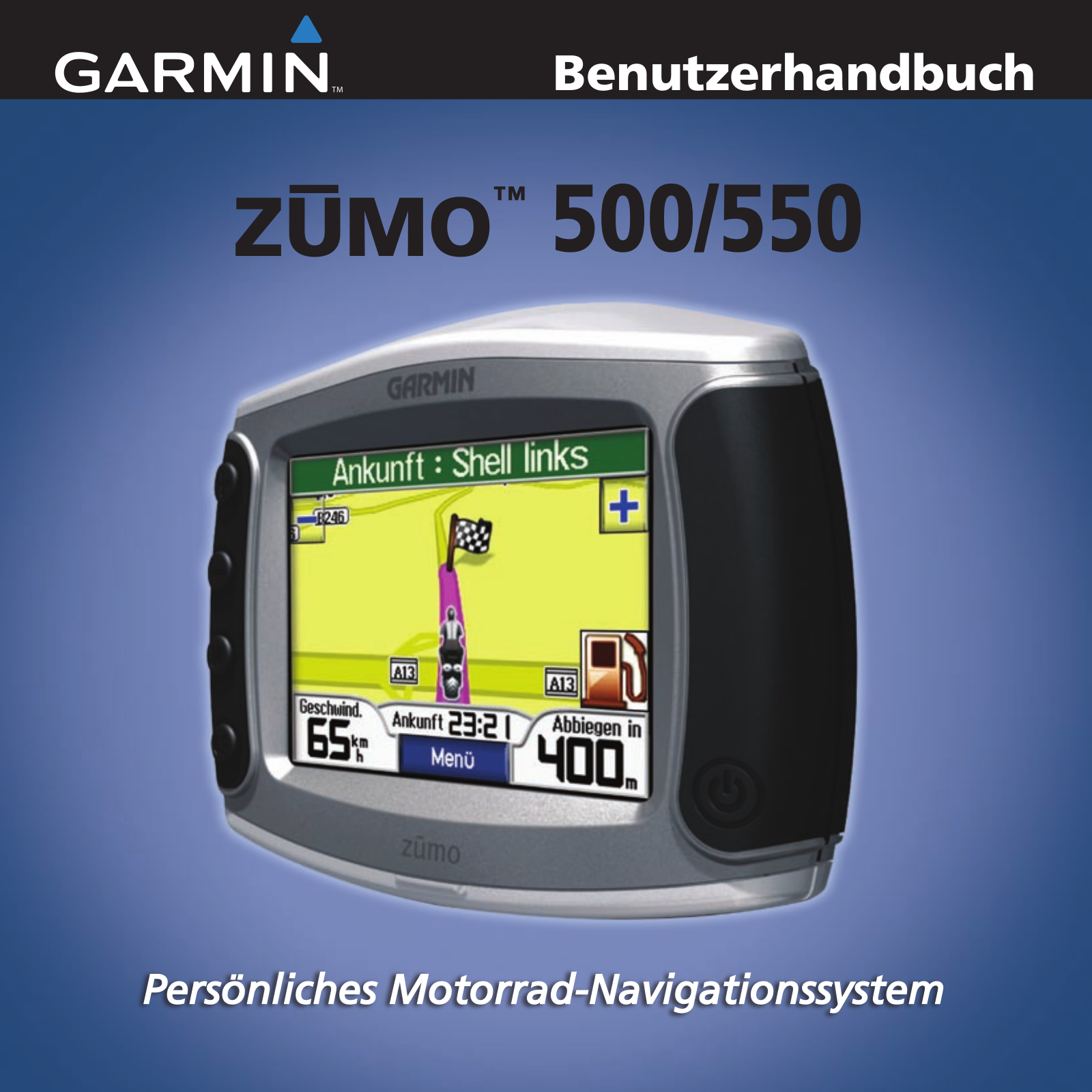 Garmin zūmo 550, zūmo 500, zūmo 400 User Guide