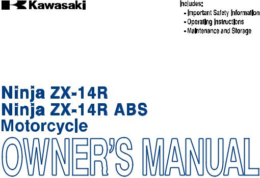 Kawasaki Ninja ZX-14R ABS 2013, Ninja ZX-15R ABS 2013 Owner's manual
