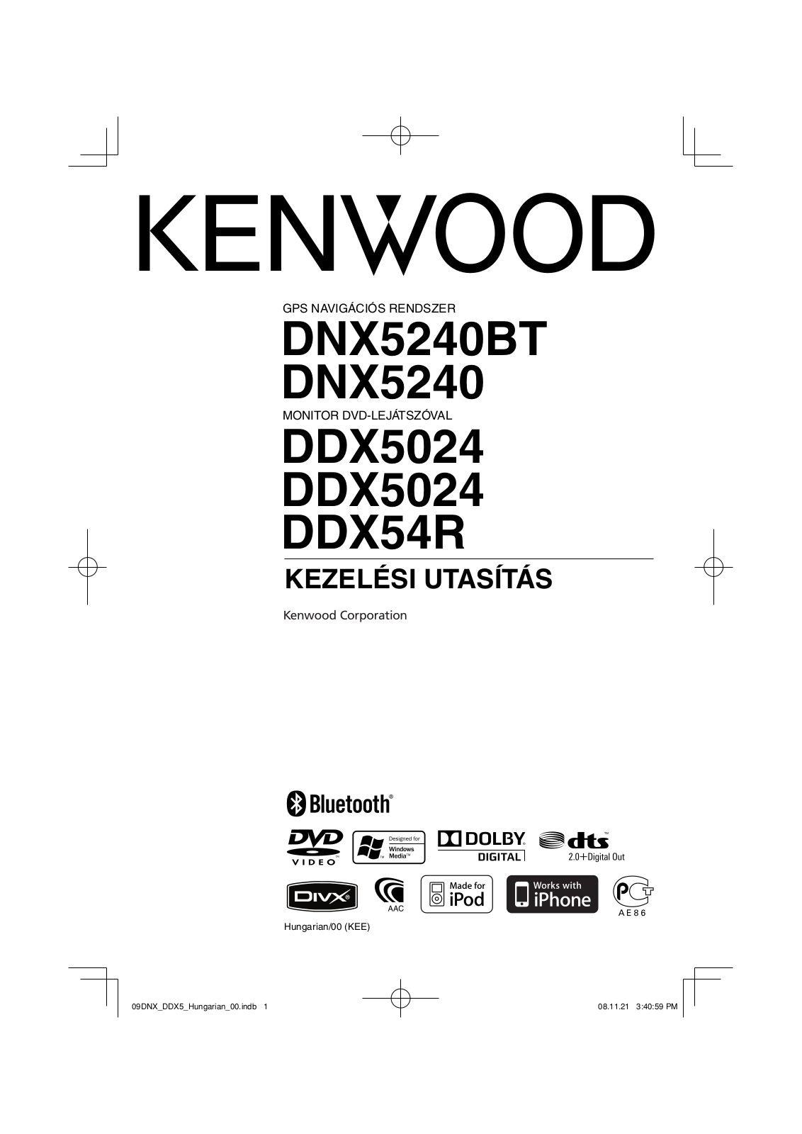 Kenwood DDX54R, DNX5240, DNX5240BT, DDX5024, DDX5054 User Manual