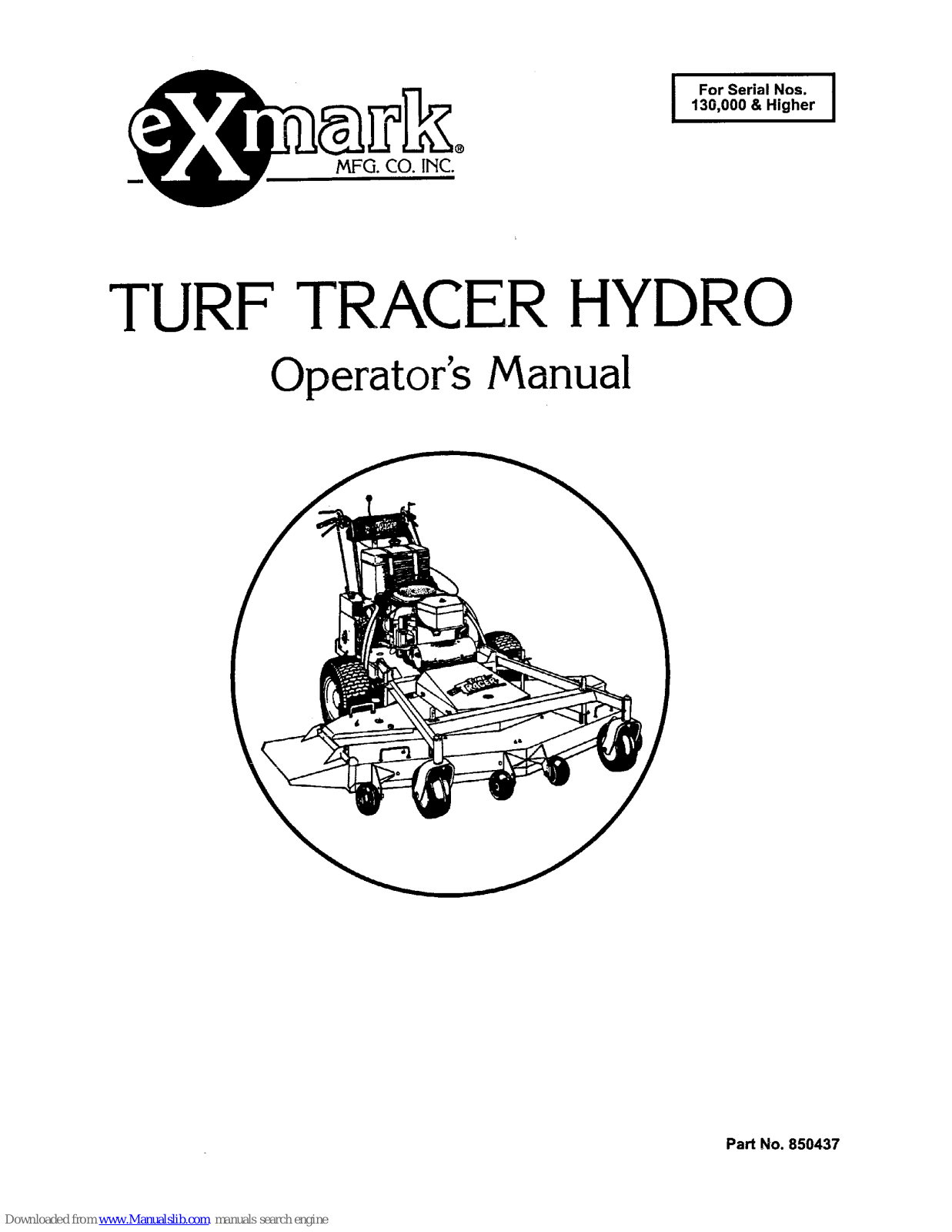 Exmark Turf Turf Tracer Hydro, Turf Tracer Hydro Operator's Manual