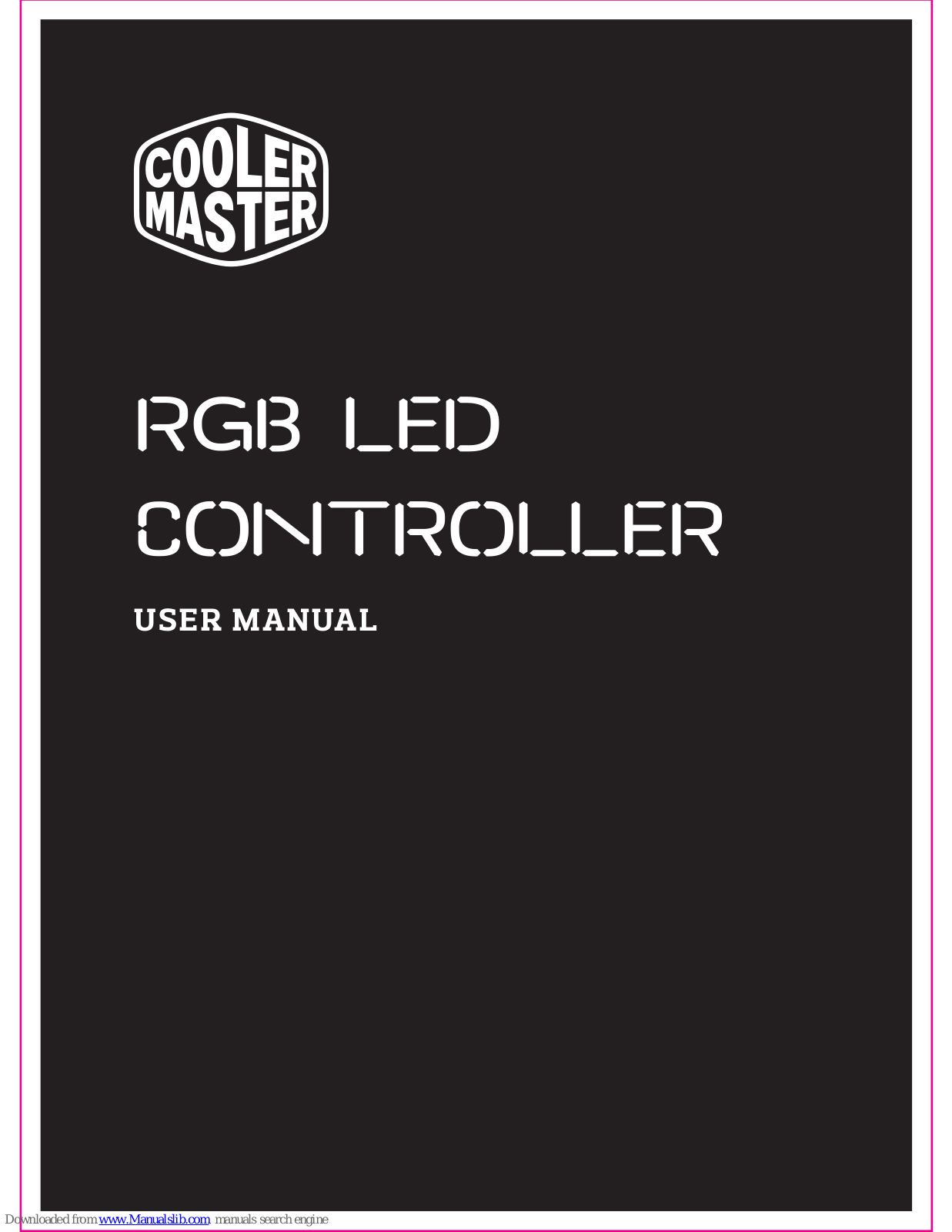 Cooler Master RGB LED CONTROLLER User Manual