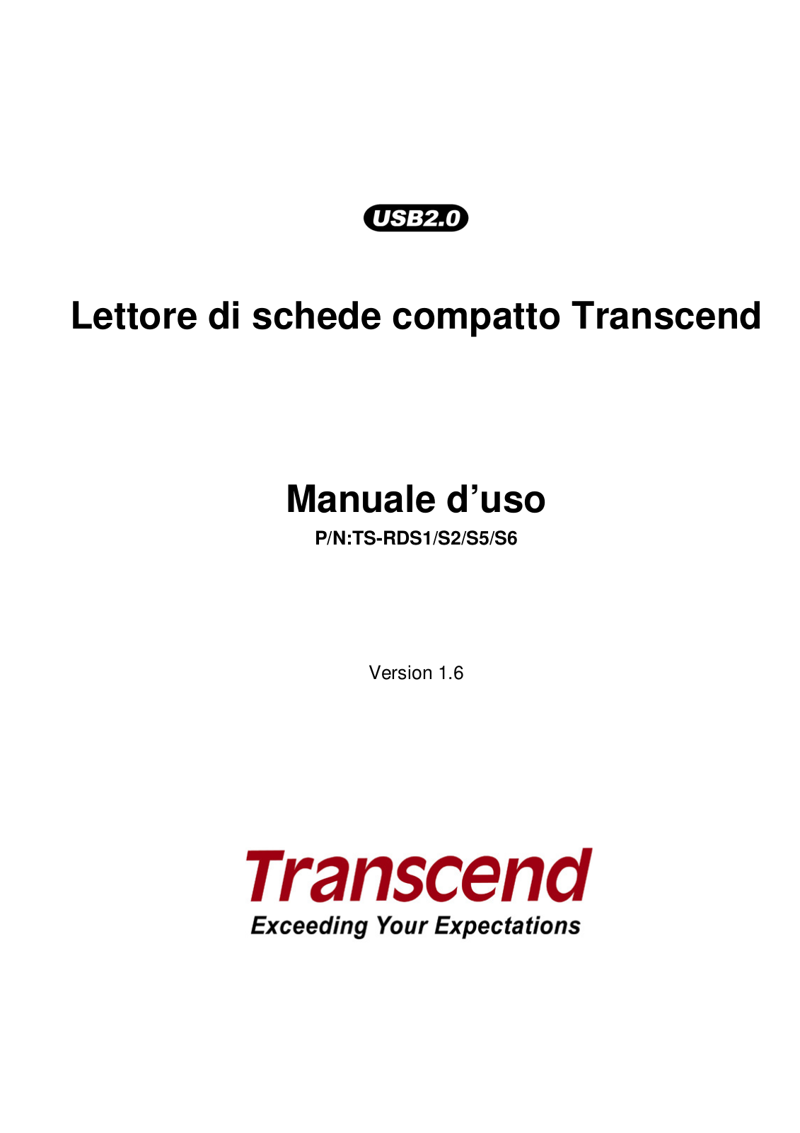 Transcend TS-RDS2, TS-RDS1, TS4GSDHC6-S5W, TS8GSDHC6-S5W, TS16GSDHC6-S5W User Manual