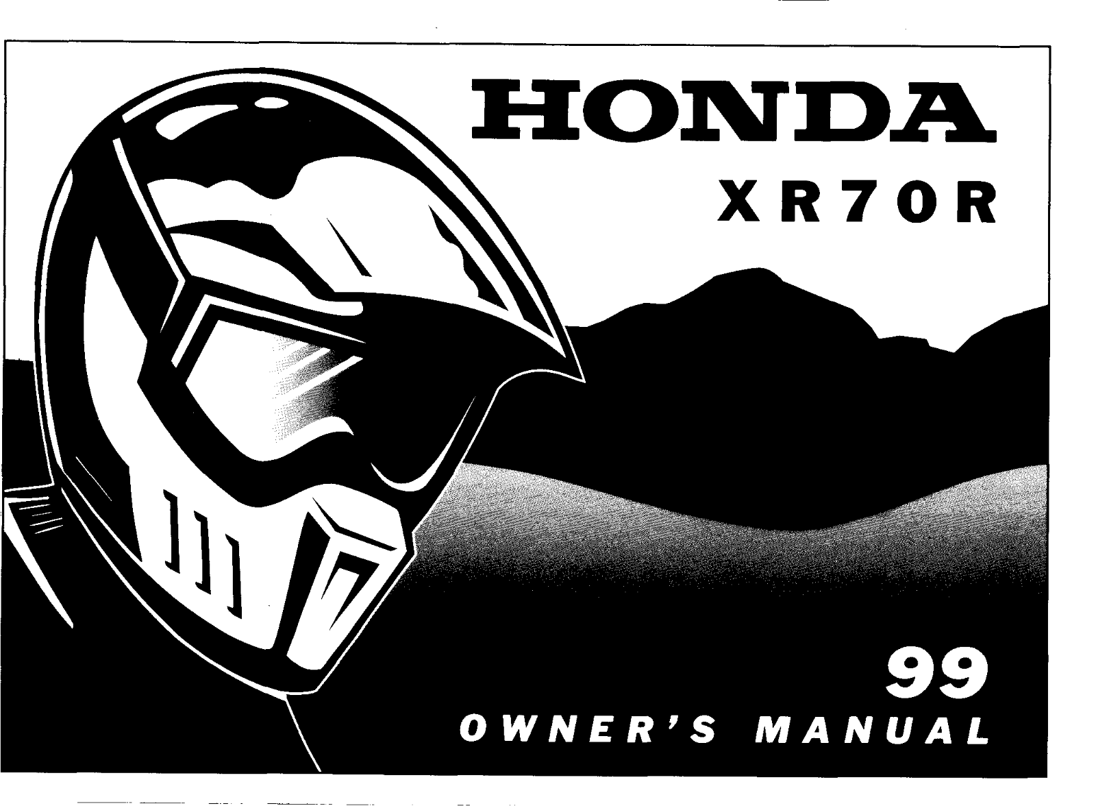 Honda XR70R 1999 Owner's Manual