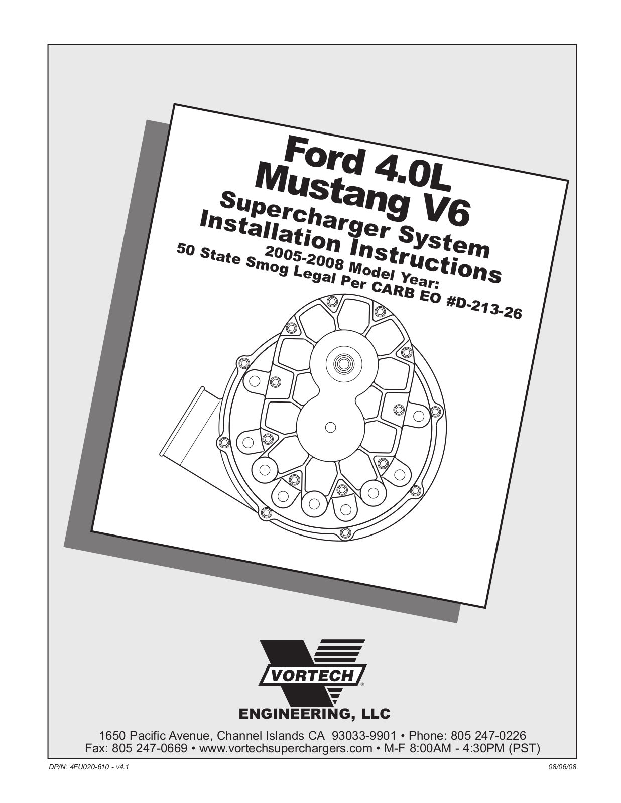 Vortech 2005-2008 Ford 4.0L V6 Mustang User Manual