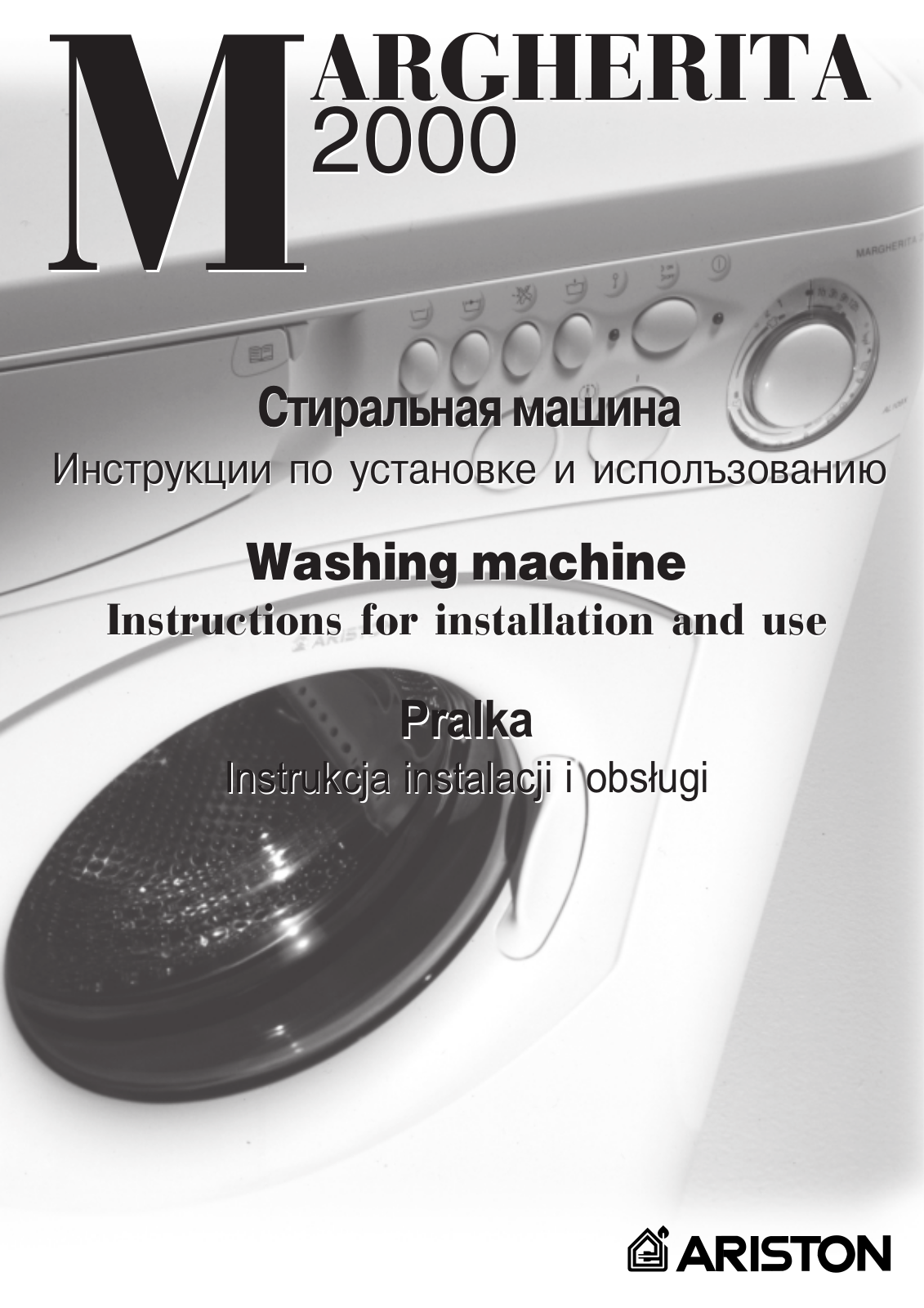 Ariston Margherita 2000 Instructions for Installation and Use