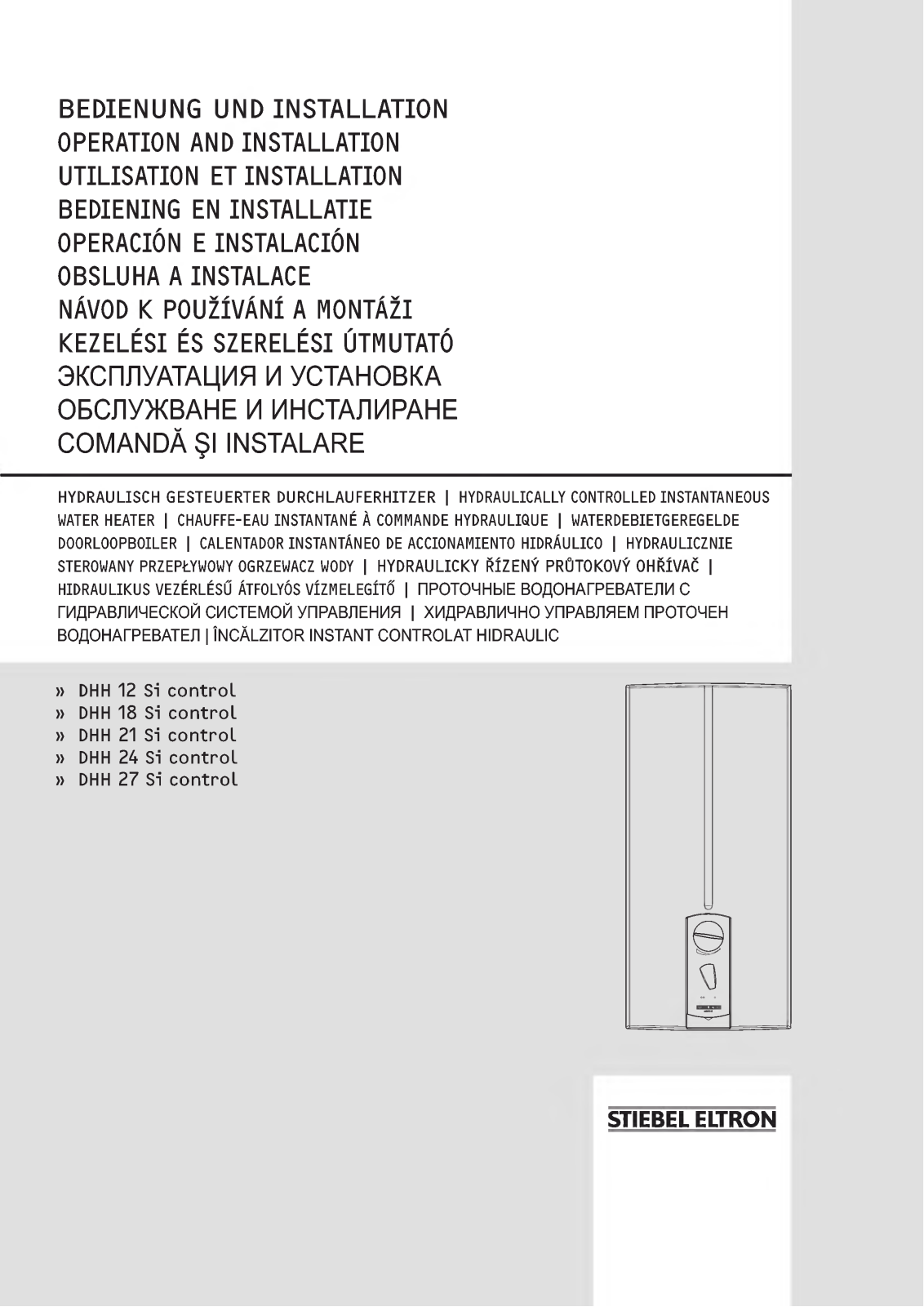 STIEBEL ELTRON DHH 12 Si control, DHH 18 Si control, DHH 27 Si control, DHH 21 Si control, DHH 24 Si control Operating And Installation