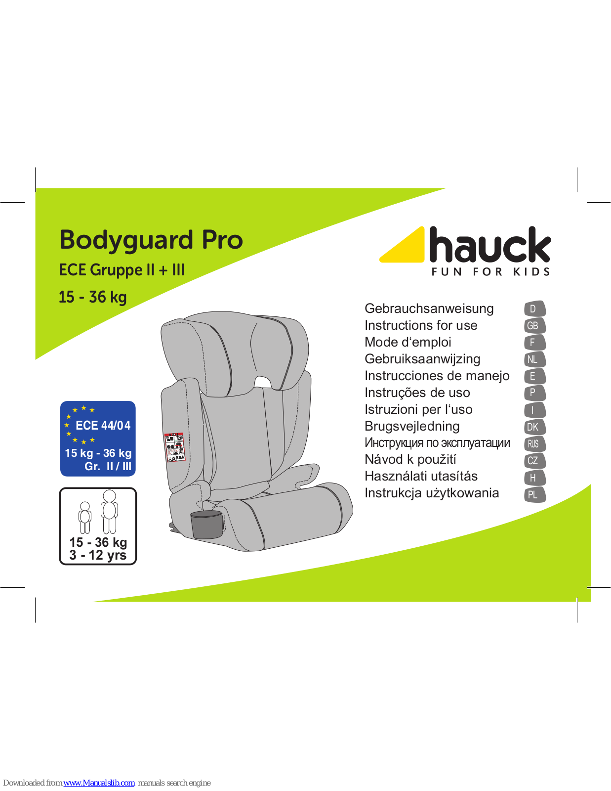 Hauck Bodyguard Pro, Bodyguard Instructions For Use Manual