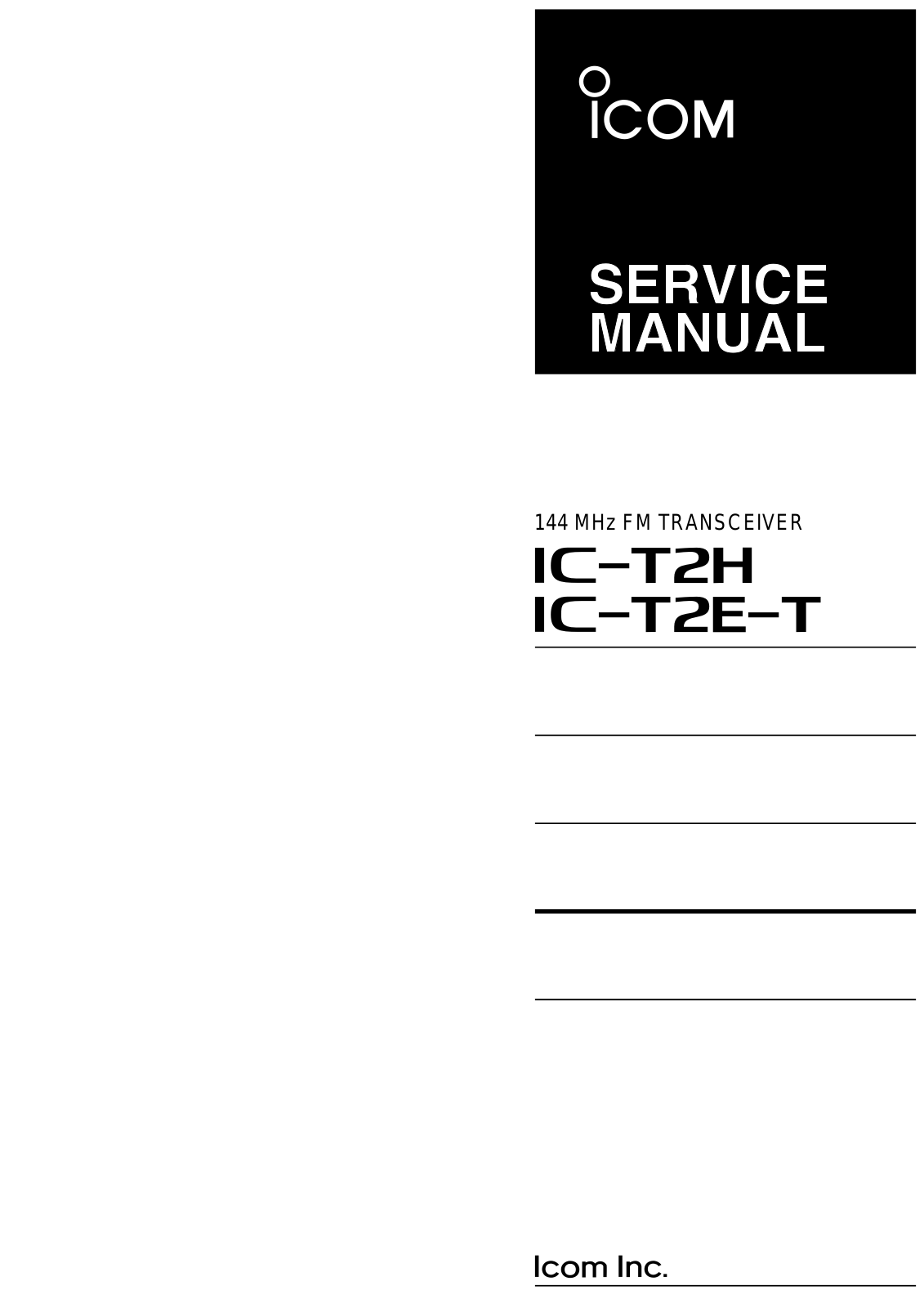 Icom IC-t2e-t, IC-t2h Service Manual