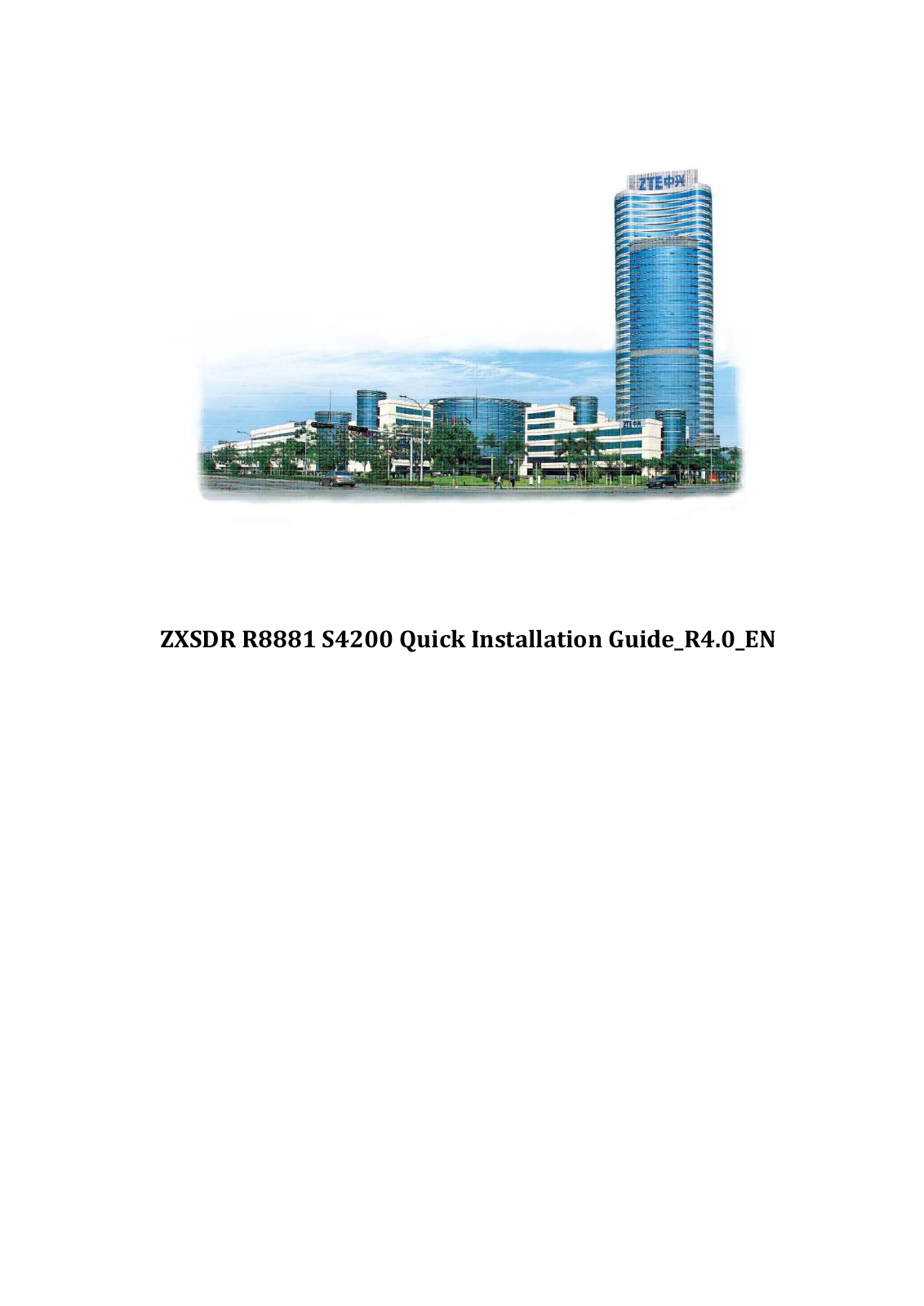 Zte ZXSDR R8881 S4200 Quick Installation Manual