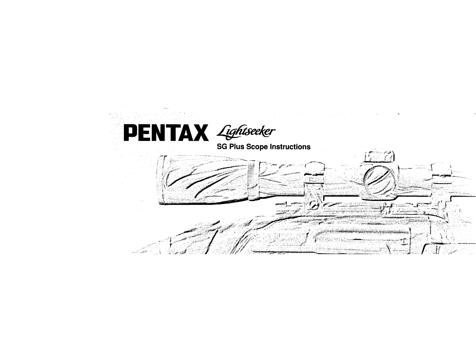 Pentax LIGHTSEEKER SG PLUS Operating Manual