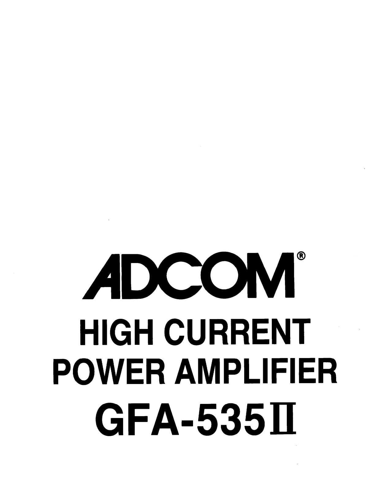 Adcom GFA-535-II Owners Manual